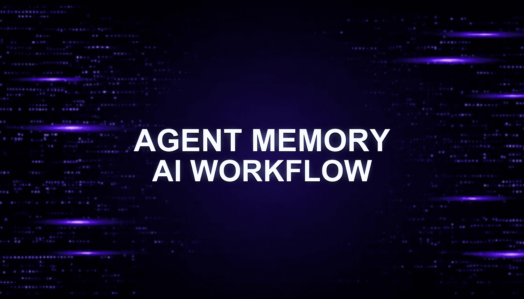 AI-агент с памятью: architecture, workflow и как это работает